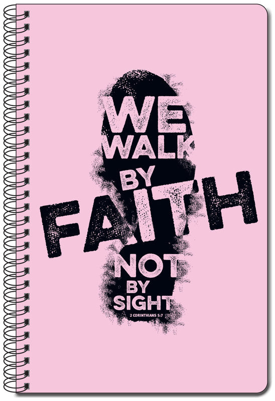 We Walk By Faith Pink